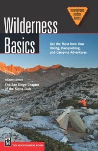 Camping hiking gear pulse-MOUNTAINEERS BOOKS, WILDERNESS BASICS: GET THE MOST FROM YOUR HIKING, BACKPACKING, AND CAMPING ADVENTURES, 4TH EDITION