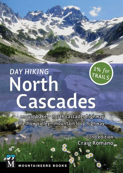 Camping hiking trail clean-MOUNTAINEERS BOOKS, DAY HIKING: NORTH CASCADES, 2ND EDITION