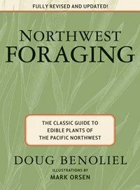 Camping hiking gear cheer-MOUNTAINEERS BOOKS, NORTHWEST FORAGING: THE CLASSIC GUIDE TO EDIBLE PLANTS OF THE PACIFIC NORTHWEST